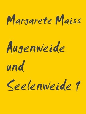 cover image of Augenweide und Seelenweide 1